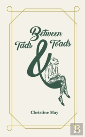 Between Tads And Toads