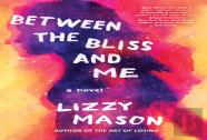 Between The Bliss And Me