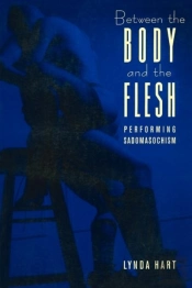 Between The Body And The Flesh