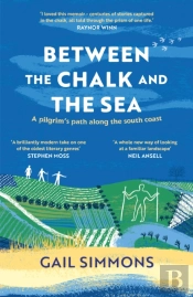 Between The Chalk And The Sea