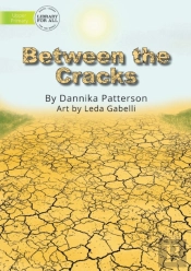Between The Cracks