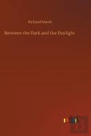 Between The Dark And The Daylight