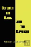 Between The Dark And The Daylight