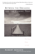Between The Dreaming And The Coming True