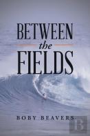 Between The Fields
