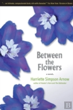 Bertrand.pt - Between The Flowers