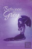 Between The Grey