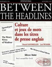 Between The Headlines - Culture Et Jeux De Mots Dans Les Titres De Presse Anglais