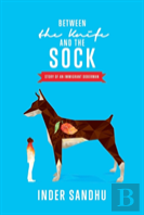 Between The Knife & The Sock