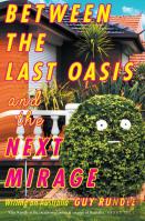 Between The Last Oasis And The Next Mirage