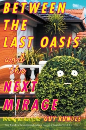 Between The Last Oasis And The Next Mirage