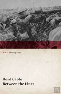Bertrand.pt - Between The Lines (Wwi Centenary Series)