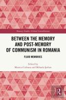 Between The Memory And Post-Memory Of Communism In Romania