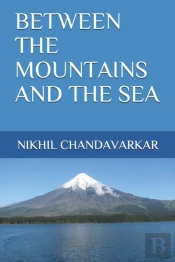 Between The Mountains And The Sea