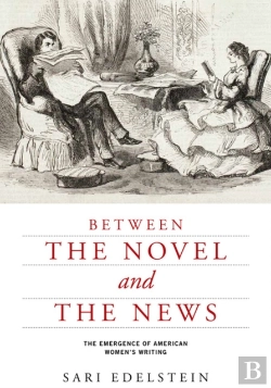 Bertrand.pt - Between The Novel And The News