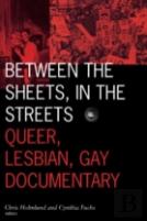 Between The Sheets, In The Streets