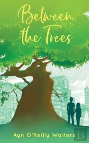 Between The Trees