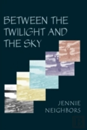 Between The Twilight And The Sky