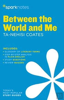 Bertrand.pt - Between The World And Me By Ta-Nehisi Coates