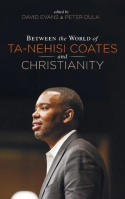 Bertrand.pt - Between The World Of Ta-Nehisi Coates And Christianity