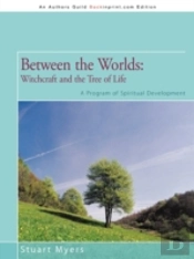 Between The Worlds