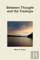 Between Thought And The Treetops