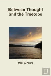 Between Thought And The Treetops