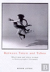Between Totem And Taboo