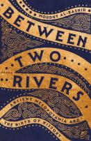 Between Two Rivers