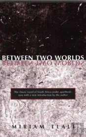 Between Two Worlds