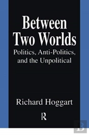 Between Two Worlds