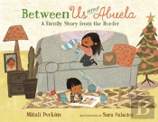 Between Us And Abuela