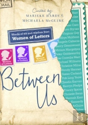 Between Us: Women Of Letters