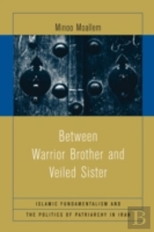Between Warrior Brother And Veiled Sister