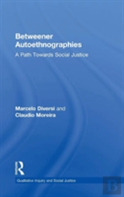 Betweener Autoethnographies