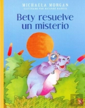 Bety Resuelve Un Misterio