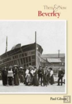 Bertrand.pt - Beverley Then And Now