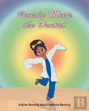 Beverly Meets The Dentist