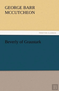 Bertrand.pt - Beverly Of Graustark
