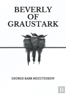 Bertrand.pt - Beverly Of Graustark