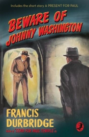Beware Of Johnny Washington