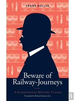Bertrand.pt - Beware Of Railway-Journeys