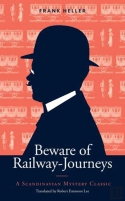 Bertrand.pt - Beware Of Railway-Journeys