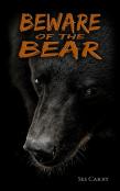 Beware Of The Bear