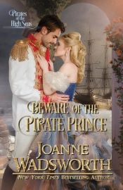 Beware Of The Pirate Prince: Pirates Of