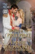 Beware Of The Pirate Prince