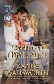 Beware Of The Pirate Prince