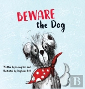 Beware The Dog