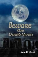Beware The Druid Moon