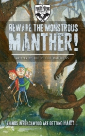 Beware The Monstrous Manther!